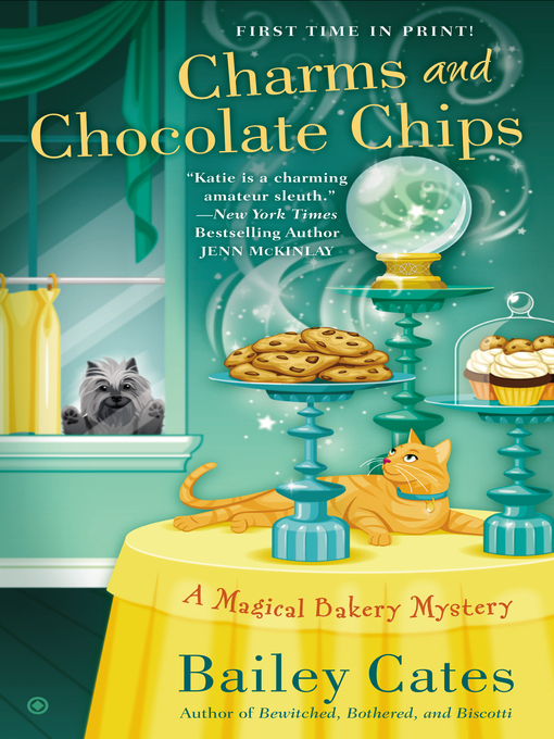 Title details for Charms and Chocolate Chips by Bailey Cates - Wait list